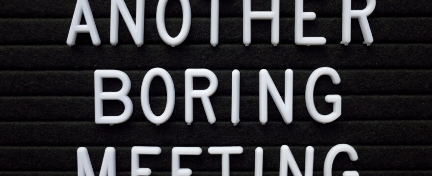 What’s the real cost of bad meetings?